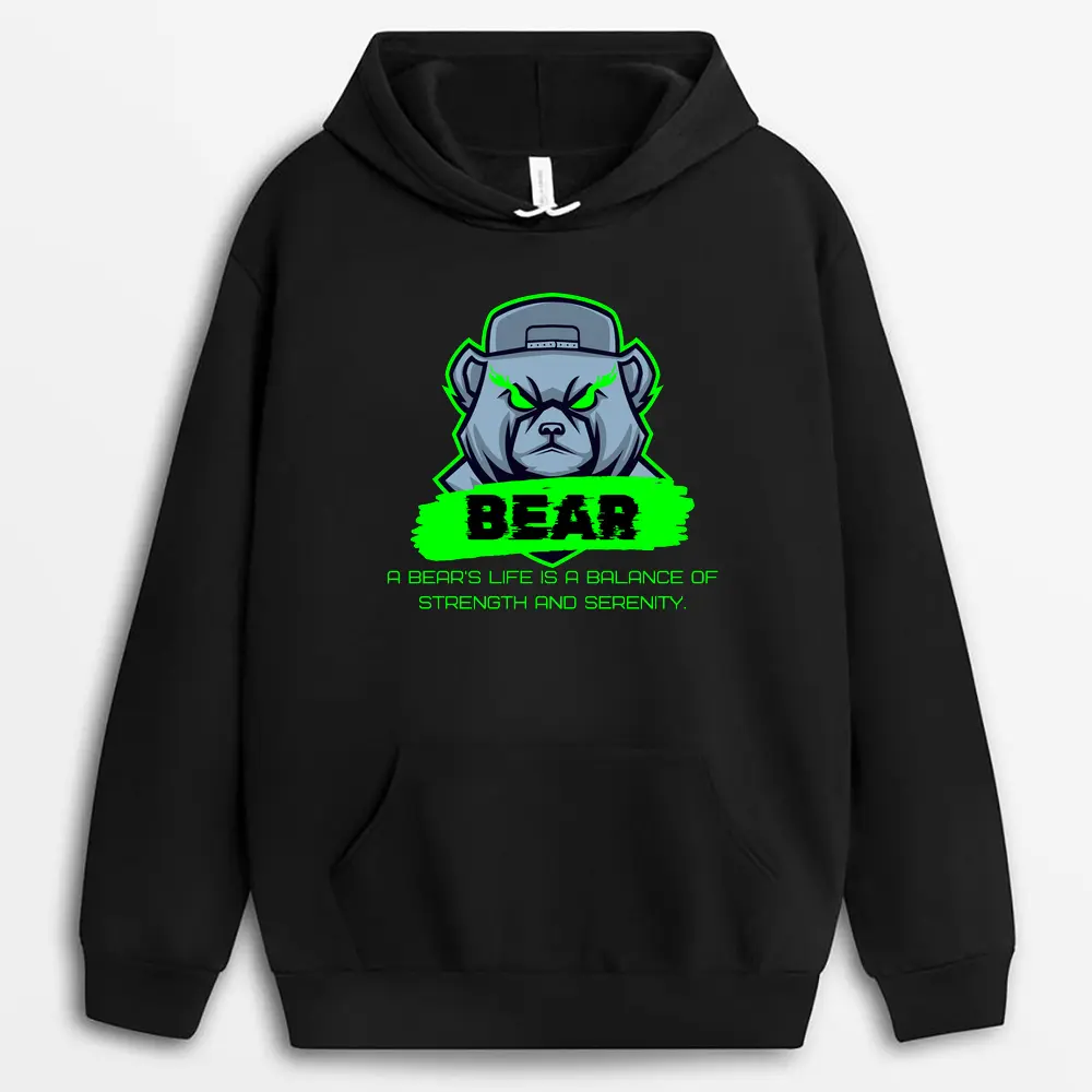 A Bears Life Is A Balance Of Strength And Serenity Redxtee Hoodie - Black